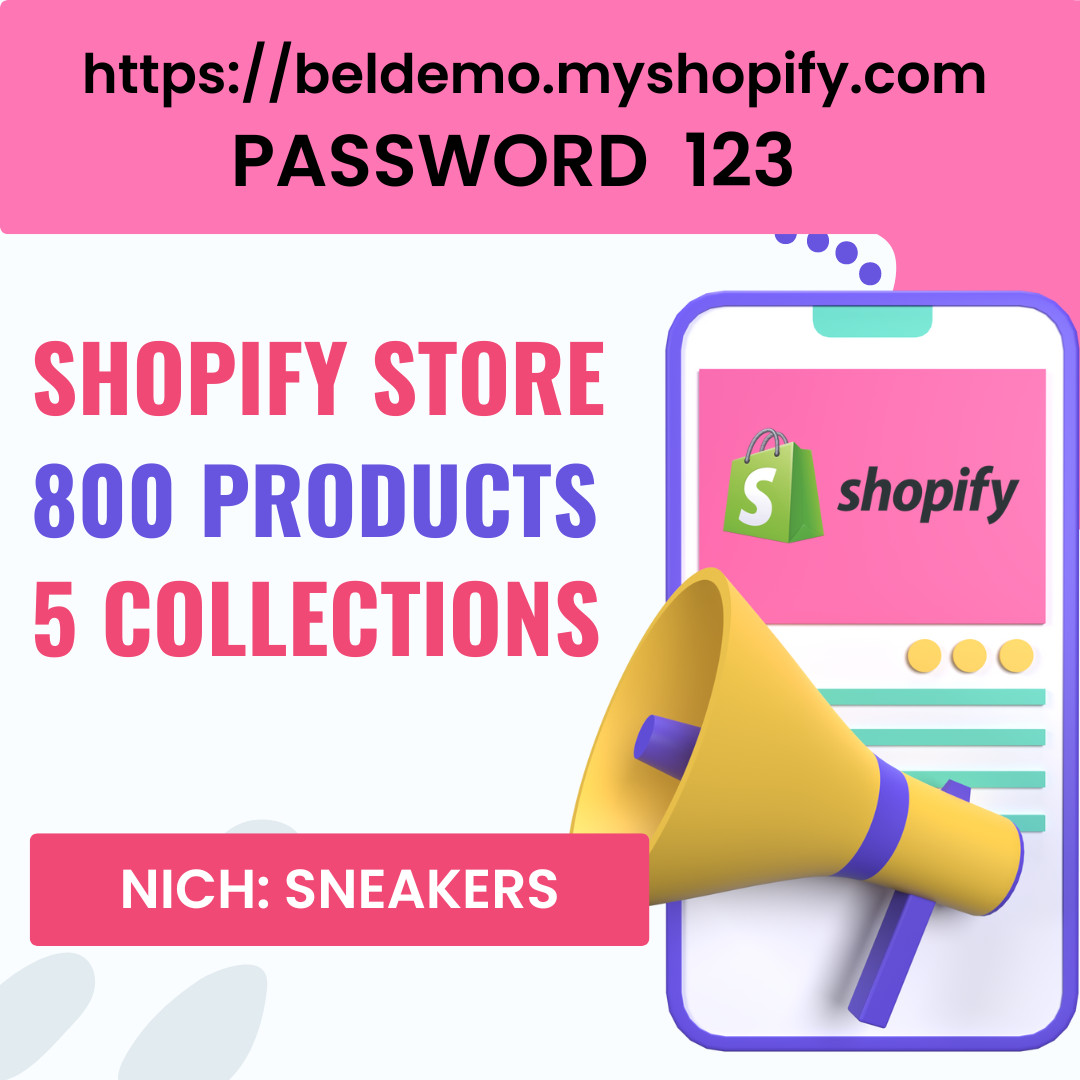 READY-MADE DROPSHIPPING Shopify Store – Sneakers – 800 Products – 5 Collections