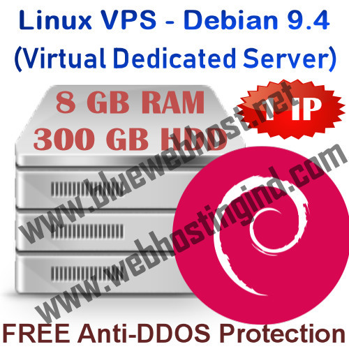 Linux VPS – Debian 9.4 (Virtual Dedicated Server) 8GB RAM + 300GB HDD
