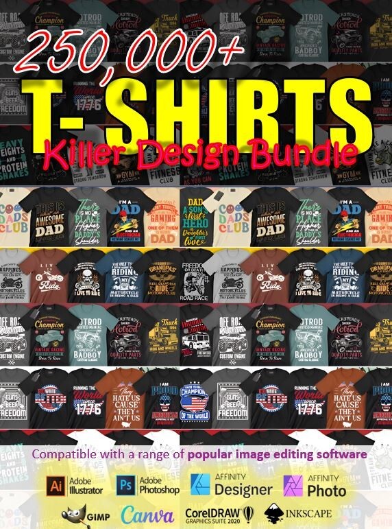 *BEST DEAL* 250000 plus T-Shirts Killer Design Bundle