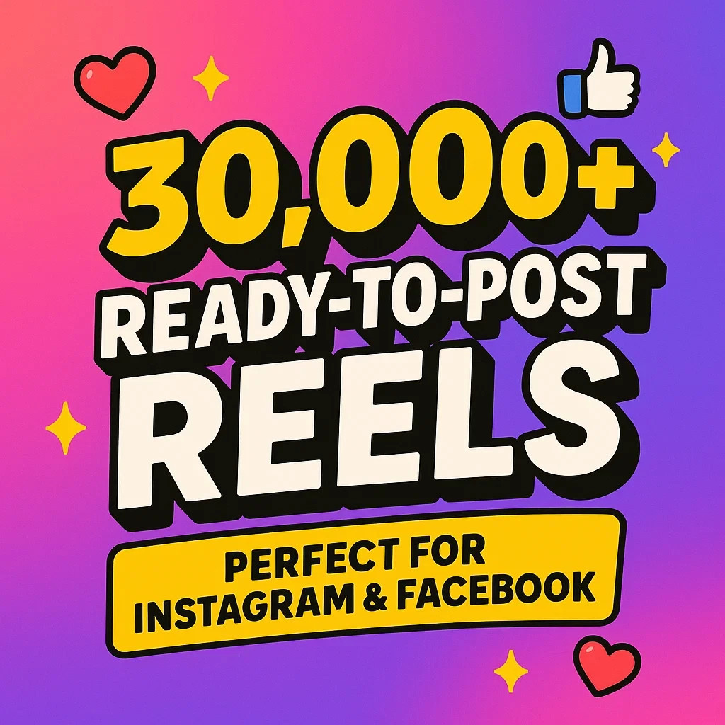 Massive Bundle of 30,000+ Reels Videos – Perfect for Instagram, Facebook