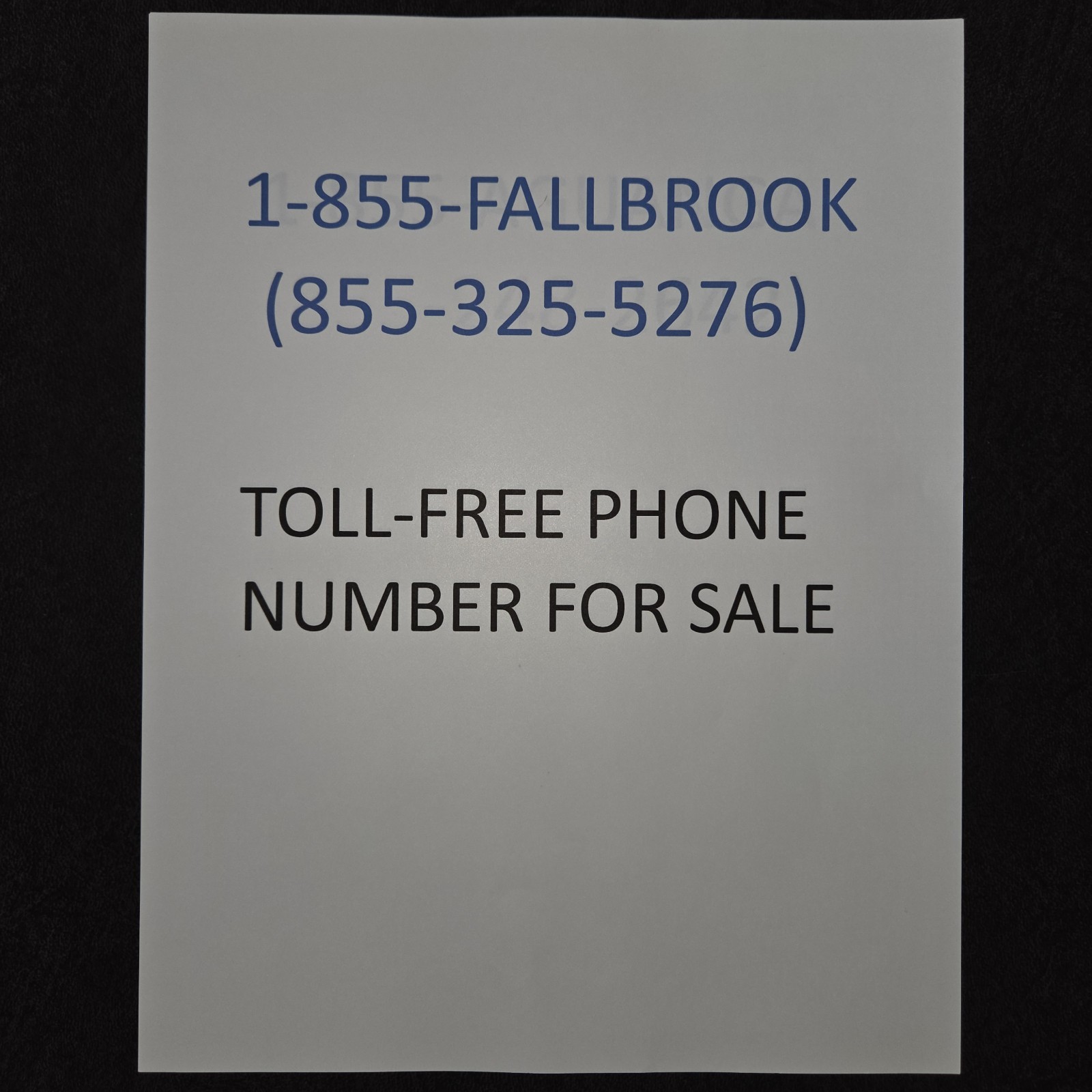 Toll Free 800 Vanity Number 855-FALLBROOK ideal for real estate agent California