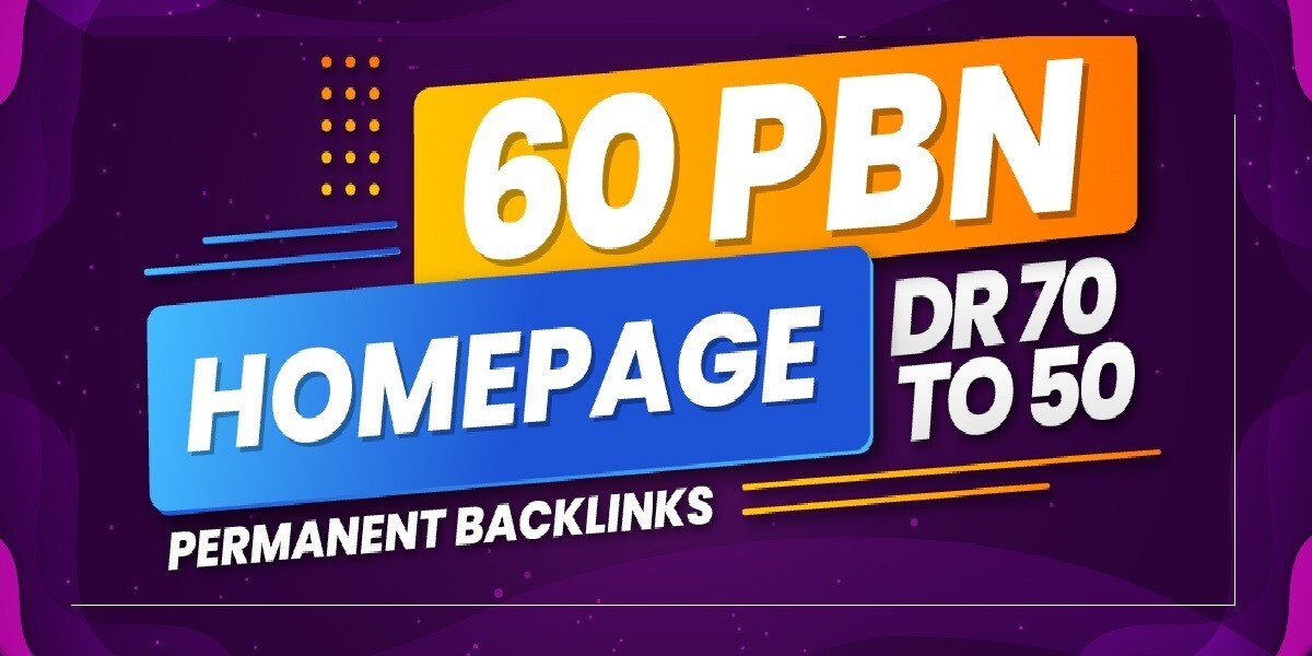 60 DR50 to DR70 Homepage PBN SEO Backlinks (Dofollow and Low Spam)