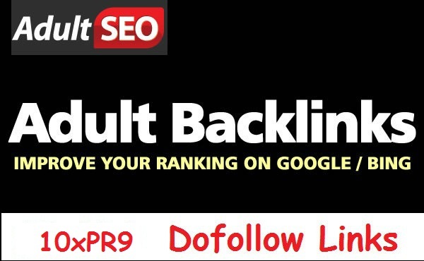Your Escort, Dating, Gambling, Pharma, Adult Site on 10 up to PR9 Sites Dofollow
